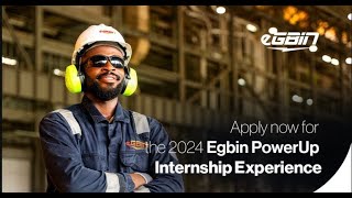 Egbin PowerUp Internship Programme 2025 – Apply Now [upl. by Faustine]