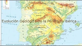 Evolución Geológica de la Península Ibérica [upl. by Johns]