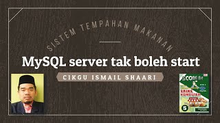 MySQL SERVER TAK BOLEH START [upl. by Helsa]