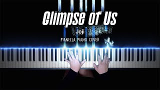 Joji  Glimpse of Us  Piano Cover by Pianella Piano [upl. by Tjader798]