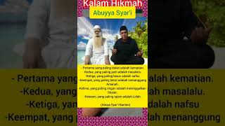 Kalam Hikmah Waliyullah Masyur Banten Abuya Syari Ciomas Banten AbuyaSyari ulamabanten [upl. by Annaicul]