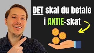 Skatteregler for Investering  Alt om SKAT af AKTIER Lagerbeskatning udbytte kildeskat mm [upl. by Yaja]