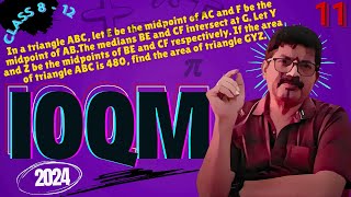 PROBLEM 11 IOQM 2023 GEOMETRY  TRIANGLES  BPT THEOREM IOQM 2024ioqm ioqmpreparation [upl. by Eicyaj]