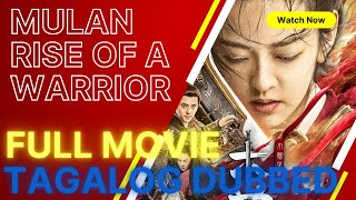 Rise of a Warrior Full Movies Tagalog Dubbed [upl. by Meter]