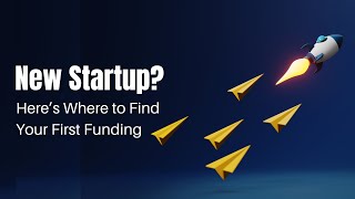 Startup Funding Top Opportunities for New Entrepreneurs [upl. by Jozef]