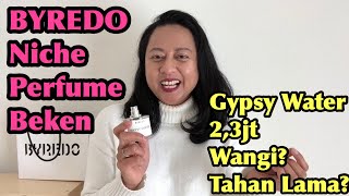 Review Parfum BYREDO Gypsy Water  Niche Parfum Beken [upl. by Eada]