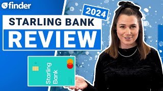 Starling Bank review 2024 Is Starling still the best [upl. by Atinahs]