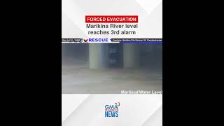 FORCED EVACUATION Marikina River level reaches 3rd alarm [upl. by Ydnil511]