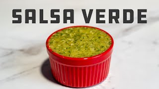 The Ultimate Salsa Verde Recipe [upl. by Dorotea]