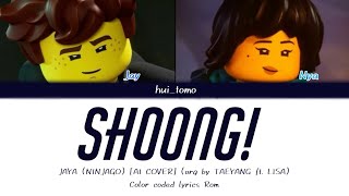 AI COVER JAYA NINJAGO  Shoong original by TAEYANG ft LISA Color coded lyrics Romhuitomo [upl. by Aluino]