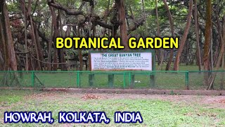 Botanical Garden Howrah India  The great Banyan Tree  A complete tour in BGarden kolkata [upl. by Sirdi]