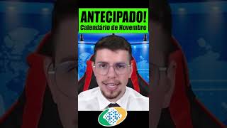 🤑INSS ANTECIPA CALENDÁRIO de NOVEMBRO HOJE  NOVAS DATAS [upl. by Ballou]