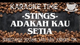 Stings❗Adakah Kau Setia❗Karaoke [upl. by Anitsahs]