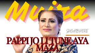 Pappi Jo Li Tune Aya Maza  Naseebo Lal  Latest Trending Mujra  slow amp reverb [upl. by Aratal]