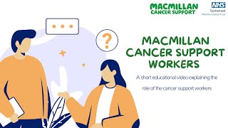 Macmillan cancer support workers [upl. by Whitcomb69]