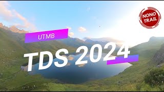 UTMB TDS 2024 [upl. by Crescin]