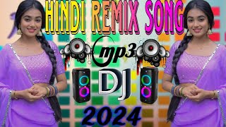 Hindi Dj Remix Collection ❤️  Nonstop Dj Song 🔥  New Hindi Remix Song 🥀  Hindi Dj Song Collection [upl. by Feenah828]