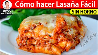 Cómo hacer LASAÑA FACIL Sin Horno  VickyRecetaFacil [upl. by Warp166]