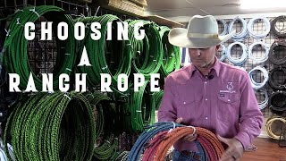 Choosing a Ranch Rope [upl. by Suhpoelc]