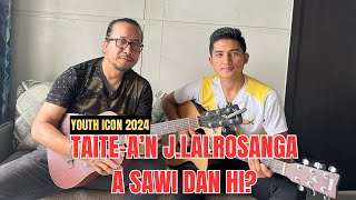 YOUTH ICON Lalsangliana ka zai pui tingtang perh a lo thiam hle mai [upl. by Sacksen]