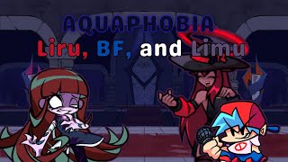 Friday Night Funkin vs Late Night City Tales  Aquaphobia  But Liru sings it with BF and Limu [upl. by Aldis]