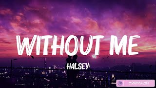 Halsey  Without Me Lyrics  AnneMarie Ruth B Mix Lyrics [upl. by Sadye]