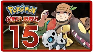 POKEMON OMEGA RUBIN Part 15 Sturmfrei  Lets Play [upl. by Deroo291]