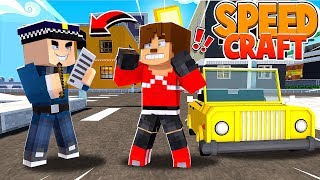 YENİ ŞEHİRDE POLİSTEN CEZA YEDİM 25 SPEEDCRAFT  Minecraft [upl. by Scriven541]