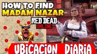 💃MADAM NAZAR UBICACION DIARIA RED DEAD REDEMPTION 2💃 [upl. by Mandelbaum878]