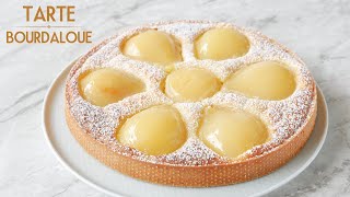 La Meilleure TARTE BOURDALOUE  La Recette facile de la Tarte Poire et Crème dAmande [upl. by Audres]