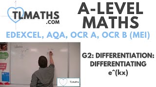 ALevel Maths G206 Differentiation Differentiating ekx [upl. by Richmond]