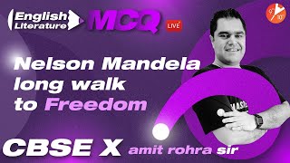 Nelson Mandela Long Walk to Freedom MCQs English Literature MCQ CBSE 10 English Vedantu910 [upl. by Neros]