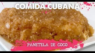 COMIDA CUBANA  Panetela de coco [upl. by Spence]