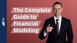 The Complete Guide to Financial Modeling [upl. by Erasmus553]