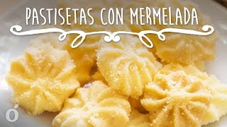 Pastisetas con mermelada  Suaves galletas con pocos ingredientes [upl. by Hsur]