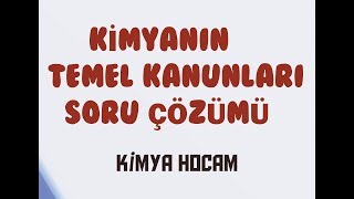 3KİMYANIN TEMEL KANUNLARI SORU ÇÖZÜMÜ10SINIFGÜNCEL MÜFREDAT KİMYA HOCAM [upl. by Haimrej383]