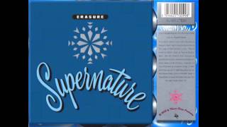 Erasure  Supernature William Orbit Mix [upl. by Ameg]