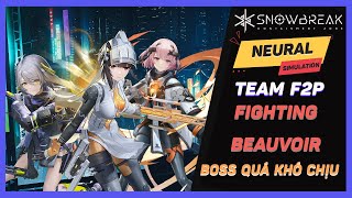 Snowbreak containment zone   Neural simulation  F2P Team  Beauvoir 13  Boss siêu khó chịu [upl. by Eniale444]