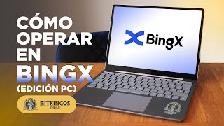 COMO OPERAR EN BINGX FUTUROS  TUTORIAL PARA PC [upl. by Martijn]