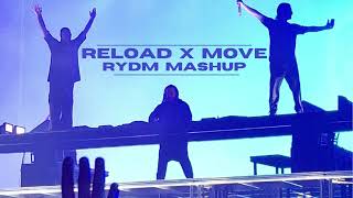 RELOAD X MOVE  RYDM MASHUP 2024 [upl. by Rammaj]