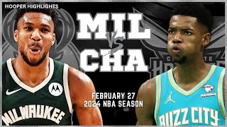 Milwaukee Bucks vs Charlotte Hornets Full Game Highlights  Feb 27  2024 NBA Season [upl. by Ordnaxela241]