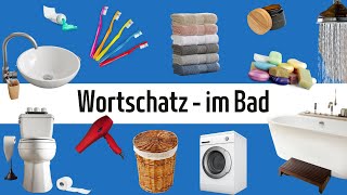 Deutsch lernen  Wortschatz Bad [upl. by Attennyl]