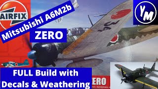 Airfix mitsubishi zero model full build and paint [upl. by Ahsiret781]