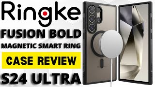 Ringke Fusion Bold Case Review S24 Ultra  Magsafe Compatible Magnetic Smart Ring [upl. by Araccat]