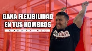 El secreto de la flexibilidad de hombros Cómo entrenarla  WX [upl. by Ahsiemal]