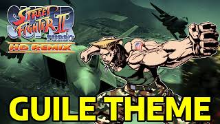 Super Street Fighter 2 Turbo HD Remix  Guile Theme [upl. by Pardo]