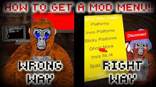 HOW TO GET A MOD MENU IN GORILLA TAG THE RIGHT WAY [upl. by Giulietta]