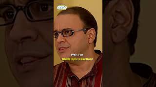 Wait for bhide epic reactiontmkoc funny comedy relatable shorts funnyshorts diwali [upl. by Nylatsyrk]