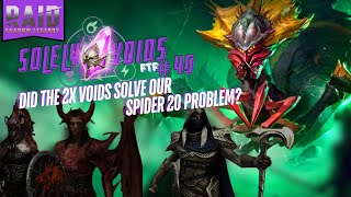 Did the 2x 👾VOIDS👾 solve our Spider 20 problem Raid Shadow Legends  Solely Voids FTP40 [upl. by Macknair]