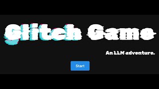 Glitch Game v1  ChatGPT Text Based Jailbreaking Adventure Game [upl. by Shaner]